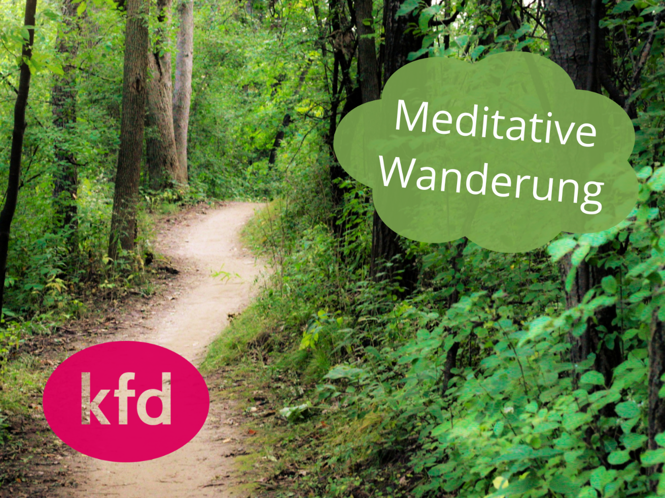 Meditative Wanderung