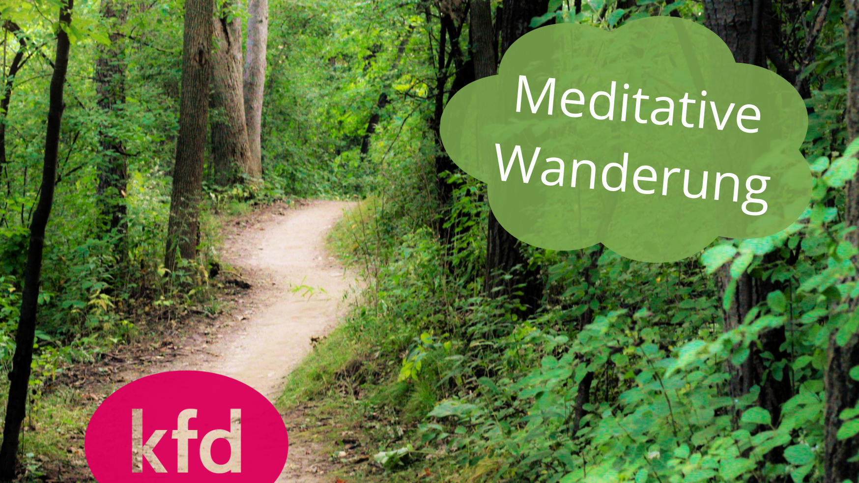 Meditative Wanderung